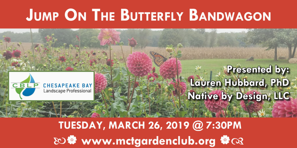 Mar262019 mctgc meeting topic butterfly garden
