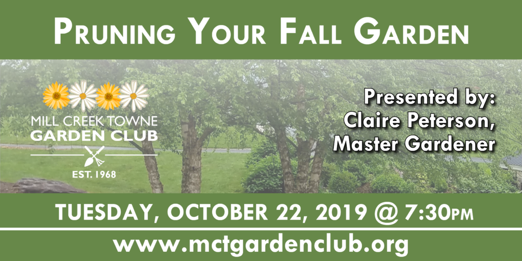 October 22, 2019 Pruning Your Fall Garden
