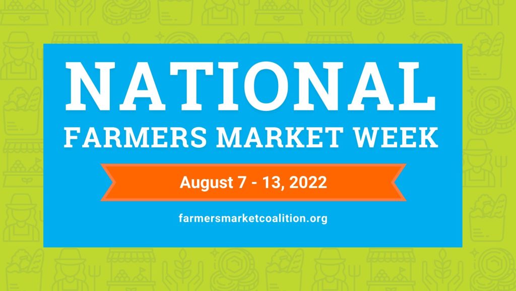 national farmers market week aug 2022